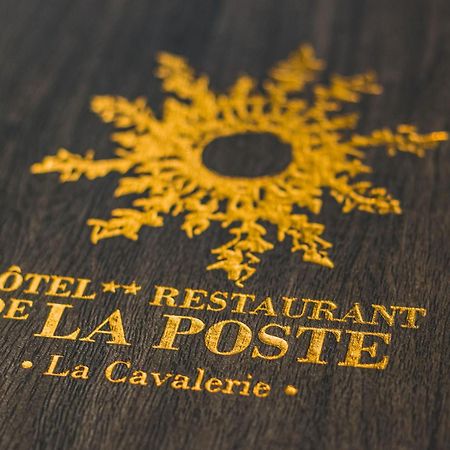 Hotel De La Poste لا كافاليري المظهر الخارجي الصورة